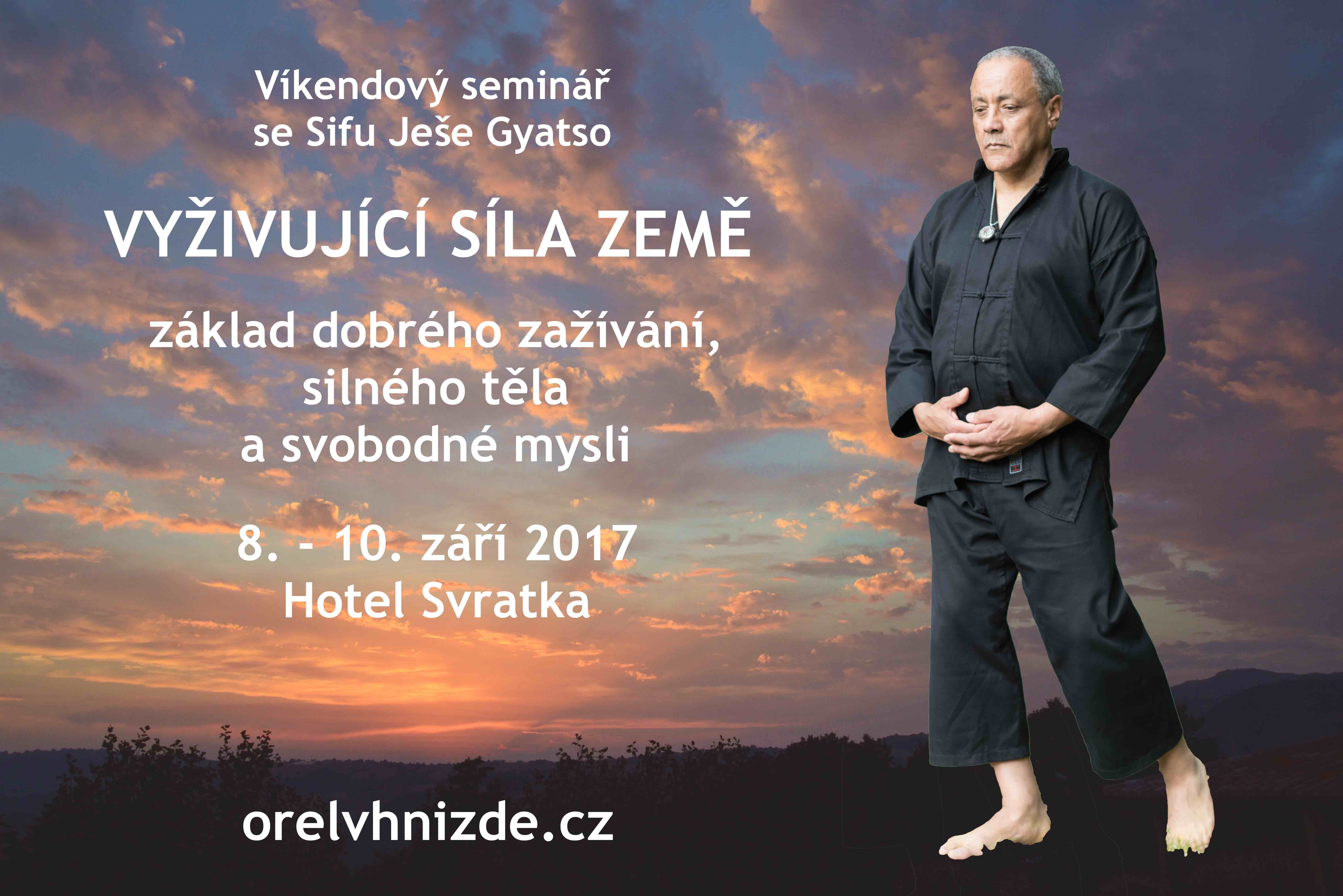 Čchi-kung Orel v hnízdě - víkendový seminář v září 2017 na téma Vyživující síla Země
